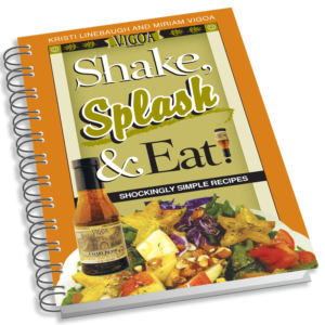 Photo of the book cover for Vigoa Cuisine's Shake, Splash & Eat! book by Kristi Linebaugh and Miriam Vigoa