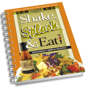 Photo of the book cover for Vigoa Cuisine's Shake, Splash & Eat! book by Kristi Linebaugh and Miriam Vigoa