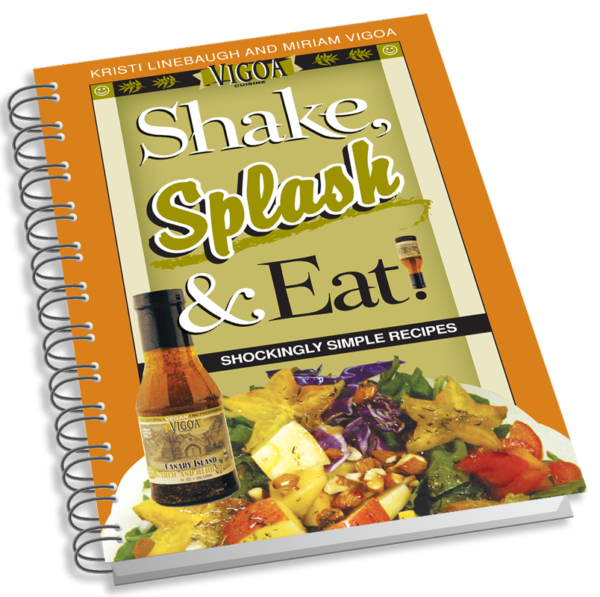 Photo of the book cover for Vigoa Cuisine's Shake, Splash & Eat! book by Kristi Linebaugh and Miriam Vigoa